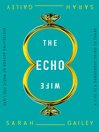 The echo wife